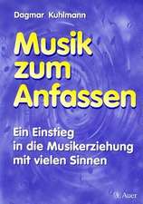 Musik zum Anfassen