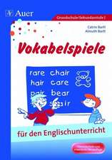 Vokabelspiele für den Englischunterricht in der Grund- und Hauptschule