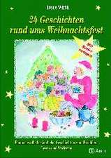 24 Geschichten rund ums Weihnachtsfest