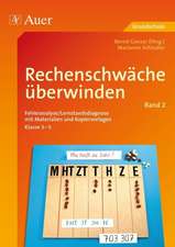 Rechenschwäche überwinden, Klasse 3-5