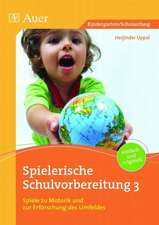 Spielerische Schulvorbereitung 3