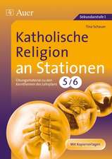 Katholische Religion an Stationen 5/6