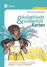 Aufgefrischt-und-wiederholt-Karten Deutsch 9-10