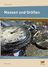 Messen und Größen - Klasse 3 und 4