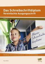 Das Schreibschriftdiplom - Vereinfachte Ausgangsschrift (VA)