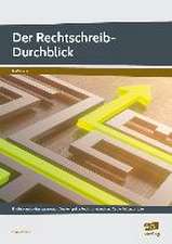 Der Rechtschreib-Durchblick