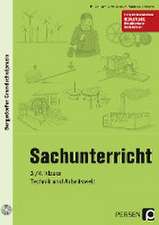 Sachunterricht - 3./4. Klasse, Technik & Arbeitswelt