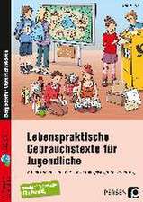 Lebenspraktische Gebrauchstexte für Jugendliche