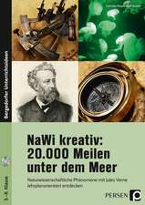 NaWi kreativ: 20.000 Meilen unter dem Meer