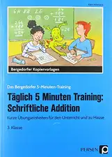 Täglich 5 Minuten Training: Schriftliche Addition