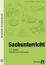 Sachunterricht - 1./2. Klasse, Technik & Arbeitswelt