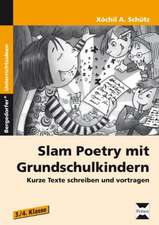 Slam Poetry mit Grundschulkindern