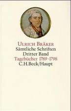 Sämtliche Schriften 3. Tagebücher 1789 - 1798