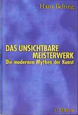 Das unsichtbare Meisterwerk