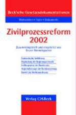 Zivilprozessreformgesetz 2002