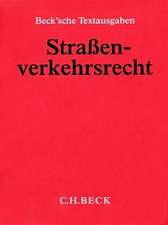 Straßenverkehrsrecht (ohne Fortsetzungsnotierung). Inkl. 111. Ergänzungslieferung