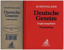 Deutsche Gesetze Ergänzungsband (ohne Fortsetzungsnotierung). Inkl. 83. Ergänzungslieferung
