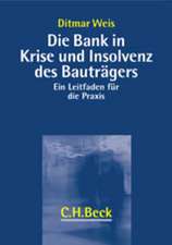 Die Bank in Krise und Insolvenz des Bauträgers