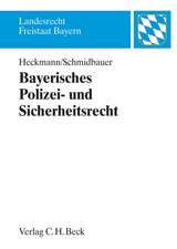 Bayerisches Polizei- und Sicherheitsrecht