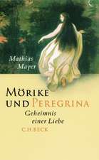 Mörike und Peregrina