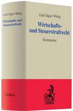 Wirtschafts- und Steuerstrafrecht