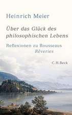 Über das Glück des philosophischen Lebens