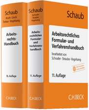 Arbeitsrechts-Handbuch und Arbeitsrechtliches Formular- und Verfahrenshandbuch