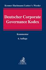 Kommentar zum Deutschen Corporate Governance Kodex