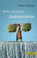 Kleine Geschichte Indonesiens