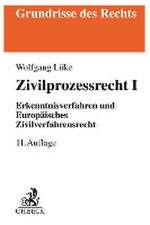 Zivilprozessrecht I