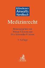 Münchener Anwaltshandbuch Medizinrecht