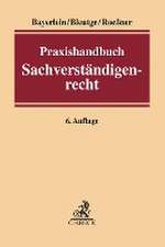 Praxishandbuch Sachverständigenrecht