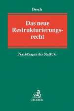 Das neue Restrukturierungsrecht