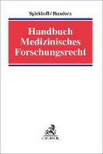 Handbuch Medizinisches Forschungsrecht