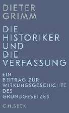 Die Historiker und die Verfassung