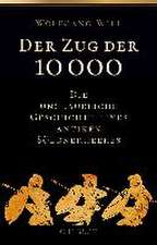 Der Zug der 10000