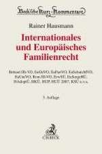 Internationales und Europäisches Familienrecht