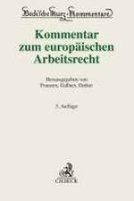 Kommentar zum europäischen Arbeitsrecht