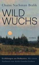 Wildwuchs