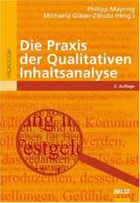 Die Praxis der Qualitativen Inhaltsanalyse