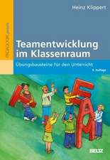 Teamentwicklung im Klassenraum