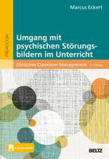 Umgang mit psychischen Störungsbildern im Unterricht