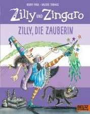 Zilly, die Zauberin