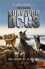 Survivor Dogs II 01. Dunkle Spuren. Ein Rudel in Aufruhr