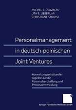 Personalmanagement in deutsch-polnischen Joint Ventures: Auswirkungen kultureller Aspekte auf die Personalbeschaffung und Personalentwicklung