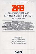 Finanzwirtschaftliche Information, Anreizgestaltung und Kontrolle