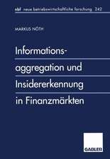 Informationsaggregation und Insidererkennung in Finanzmärkten