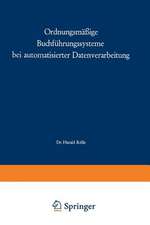 Ordnungsmäßige Buchführungssysteme bei automatisierter Datenverarbeitung