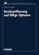 Kursbeeinflussung und fällige Optionen