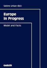 Europe in Progress: Model and Facts